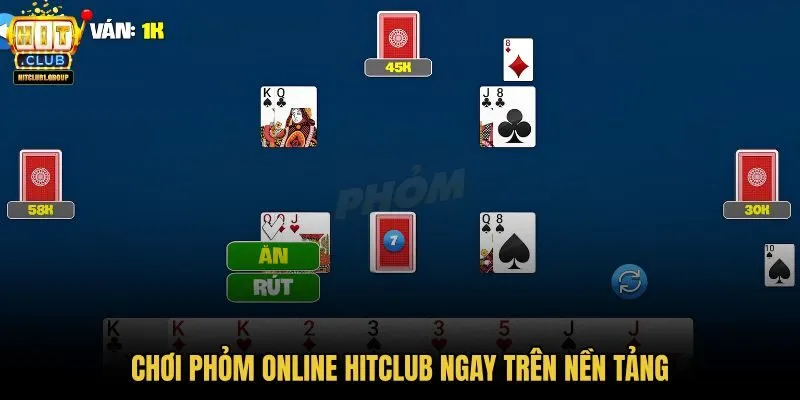 choi-phom-online-hitclub-ngay-tren-nen-tang choi-phom-online-hitclub-ngay-tren-nen-tang